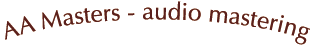 AA Masters - audio mastering